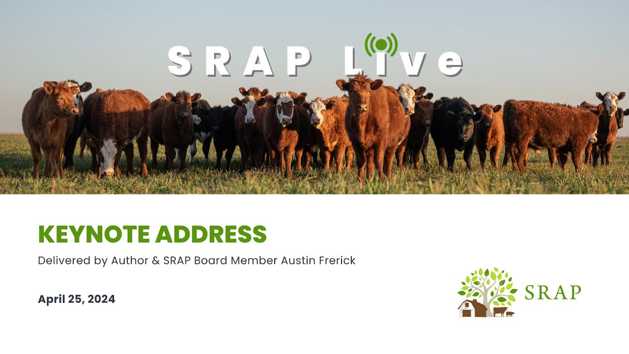 SRAP Live 2024: Keynote Address by Austin Frerick