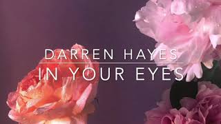 Watch Darren Hayes In Your Eyes video