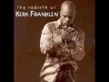 The Rebirth Of Kirk Franklin  FULL LIVE AUDIO 2002