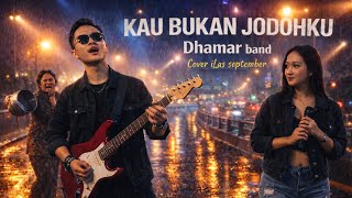 Dhamar Band  Kau Bukan Jodohku  Cover Rock  laguviraltiktok