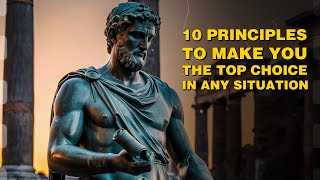 10 Principles to Make You the Top Choice in Any Situation