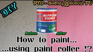 Nippon Paint Atom 2 in 1 in Tamil | how to paint using roller | #nipponpaint #atom2in1 #howtopaint | screenshot 5