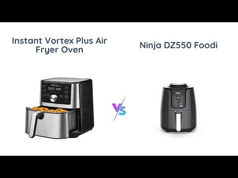 Instant Vortex Plus Air Fryer vs Ninja Foodi 10 Quart - Comparison & Review  