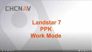 CHCNAV | LandStar7: How to do a PPK GNS Survey