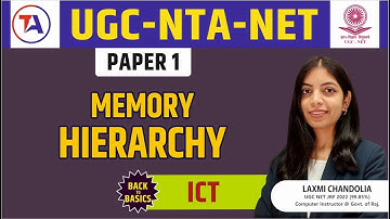 UGC NET Paper 1 ICT | Memory Hierarchy | Part 1 | UGC NET December 2023 | by Target Abhi
