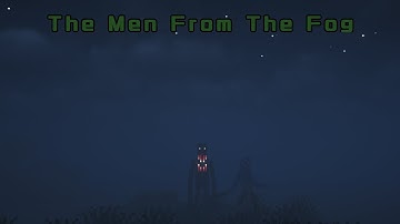 The Men From The Fog (Trailer)