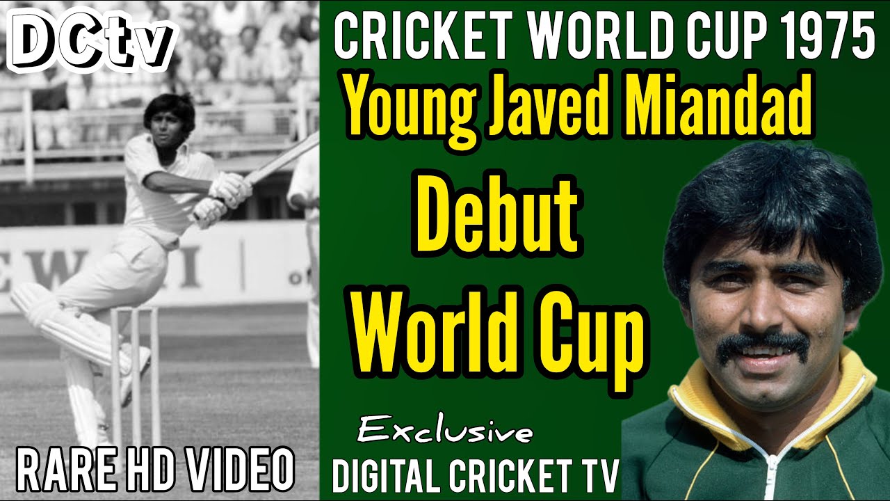 Young Javed Miandad Debut 1st Cricket World Cup 1975 / PAKISTAN vs WEST INDIES / Rare New HD Video