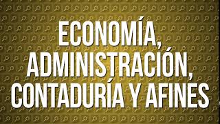 Economía, administración, contaduría y afines