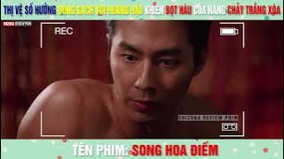 [Review Phim] Anh Thị Vệ Đóng Gạch Với Hoàng Hậu || Phim Cổ Trang Hàn || Song Hoa Đ | Xưởng Phim