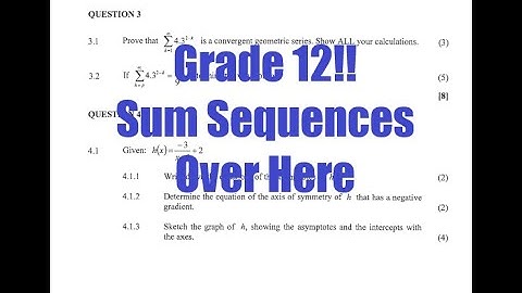 Matric/Grade 12 Mathematics Past Paper 1 Question 3, Series