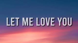 DJ Snake - Let Me Love You (Lyrics) ft. Justin Bieber Resimi