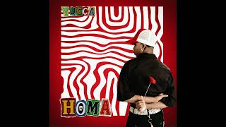 Yucca - HOMA- (Official Audio)