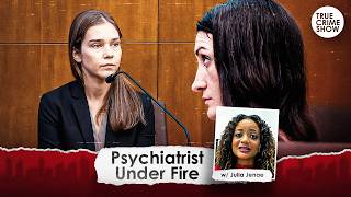 The Brutal Cross-Examination of Lindsay Clancy’s Psychiatrist, with Julia Jenae