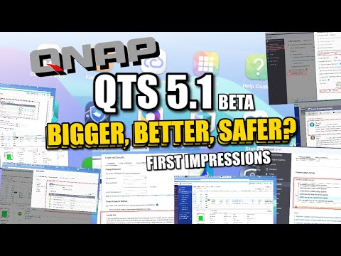 QNAP QTS 5.1 Beta - Bigger, Better, Safer?