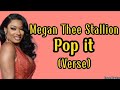 Megan thee stallion - Pop it [Verse-Lyrics] #megantheestallion