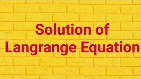Solution of Lagrange