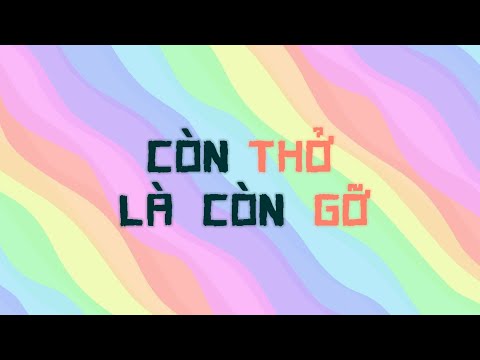 Video Còn Thở Là Còn Gỡ - Phương Mỹ Chi x Erik x RTee x DTAP... - youtube