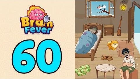 Brain Fever Puzzle Game Level 60 Help Improve The Family