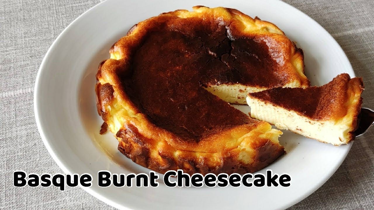 The Easiest Basque Burnt Cheesecake / 5 Minutes to Prepare / Quick and ...