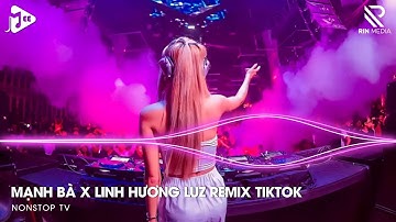 Mạnh Bà Remix TikTok x Linh Hương Luz | Nguyệt Hạ Tiên Nhân Đôi Tay Nối Dây Lương Duyên Remix P1