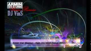 Armin Van Buuren - Rain (DJ VinS Remix)