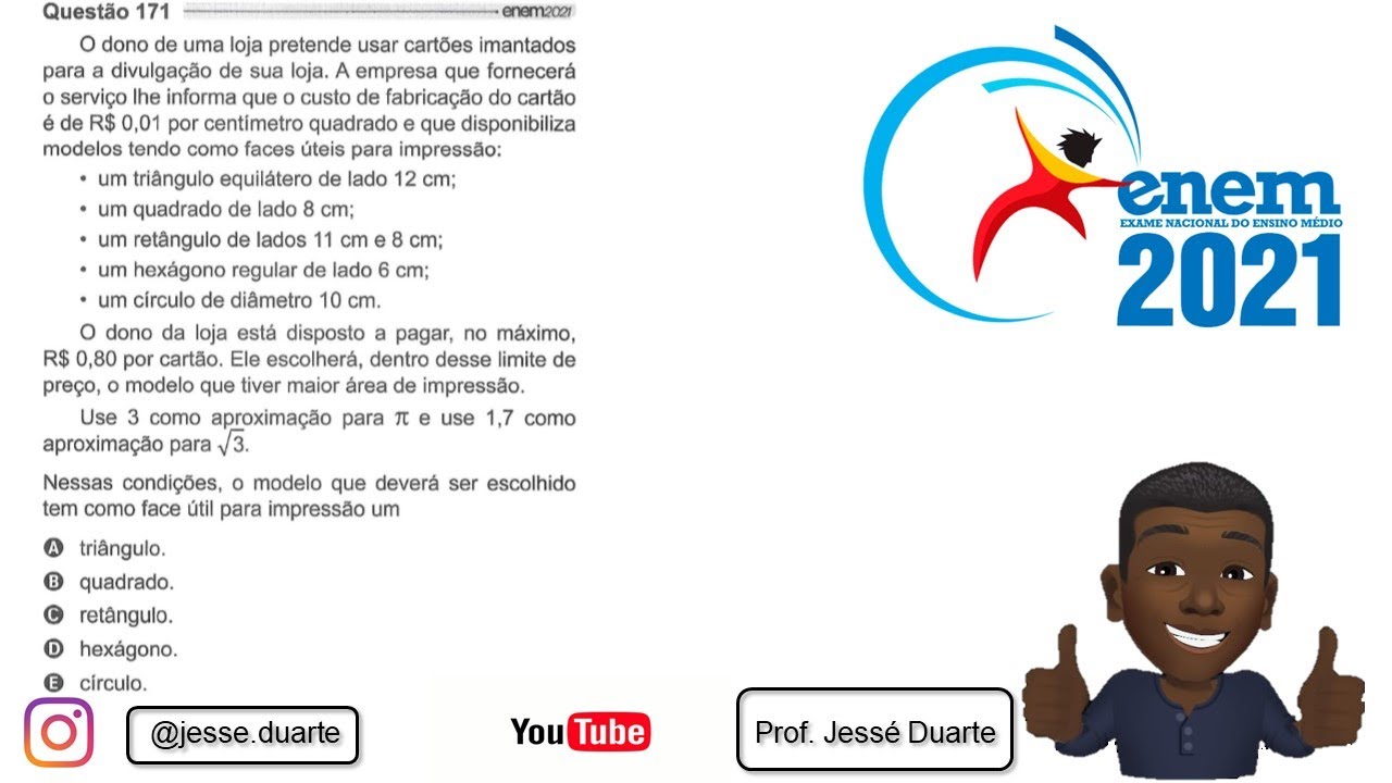 ENEM 2021-QUESTÃO 171 - CADERNO AZUL- O dono de uma loja pretende usar ...