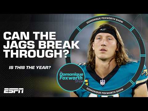 Is this the year Trevor Lawrence and the Jaguars break through? | The Domonique Foxworth Show