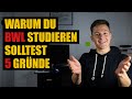 Warum du BWL studieren solltest (5 Gründe) [2020]