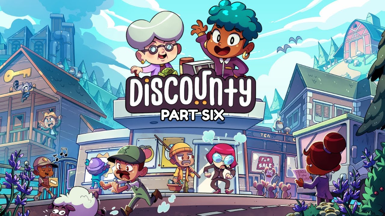 OH THIS IS ALL GOING WRONG: Discounty (Part 6) 💸