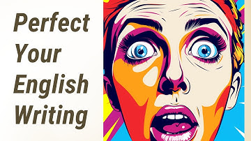 Perfecting Your English: Mastering Consistency and Style
