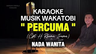 Karaoke Joget Wakatobi  Percuma  Rita Sugiarto  Nada Wanita