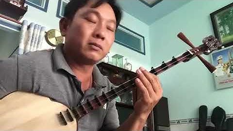 Đoãn khúc lam giang-Vọng cổ 1,2 đờn sến - Nhạc sĩ Nguyễn Phu