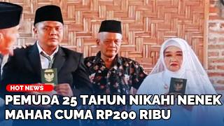 Love Story of a Young Man and a 63-Year-Old Grandmother in Tulungagung: Married for a 200 Thousan...