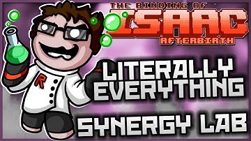 The Binding of Isaac: Afterbirth - Synergy Lab: EVERY SINGLE ITEM AT ONCE!