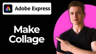How To Make A Collage In Adobe Express (Full Guide)