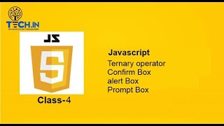JavaScript Tutorial: Ternary Operators, confirm box, prompt box, alert box | in hindi...