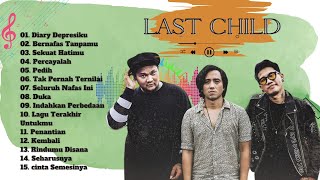 Download Lagu Full Album Last Child Terbaik 2025 MP3 Download Lagu Full Album Last Child Terbaik 2025 MP3