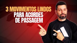  ACORDES de PASSAGEM que quase NINGUÉM faz