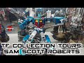 Tf collection tours episode 14 sam scott roberts