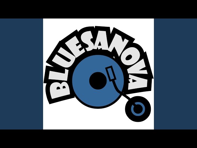 Bluesanova - The swell