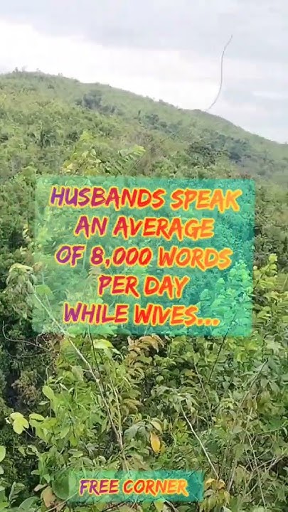 The Truth About Who Talks More Why Wives Out Talk Husbands By 12 000 the-truth-about-who-talks-more-why-wives-out-talk-husbands-by-12-000