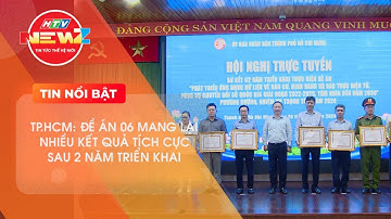 SƠ KẾT 2 NĂM TRIỂN KHAI THỰC HIỆN ĐỀ ÁN 06 CỦA CHÍNH PHỦ