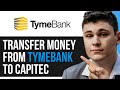 HOW TO TRANSFER MONEY FROM TYMEBANK TO CAPITEC WITH APP 2024! (FULL GUIDE)