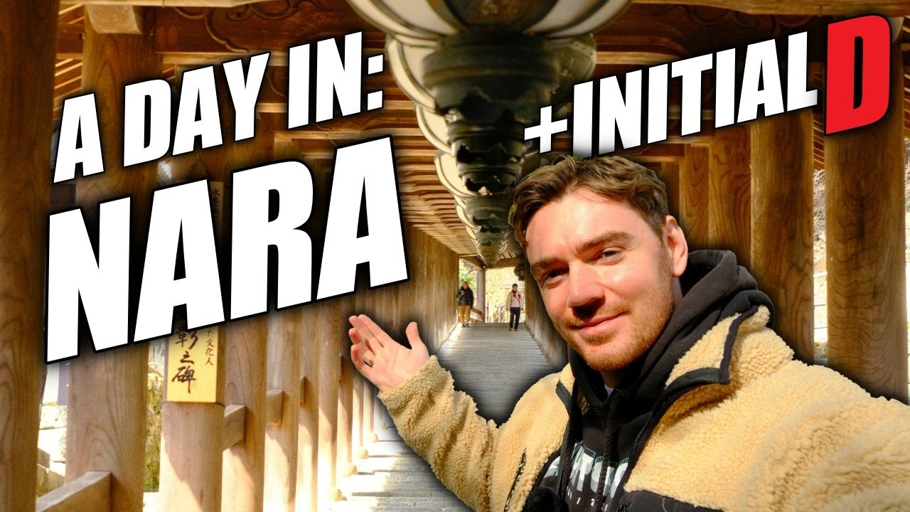 A Day in Nara: Temple Adventure + Initial D Finds!