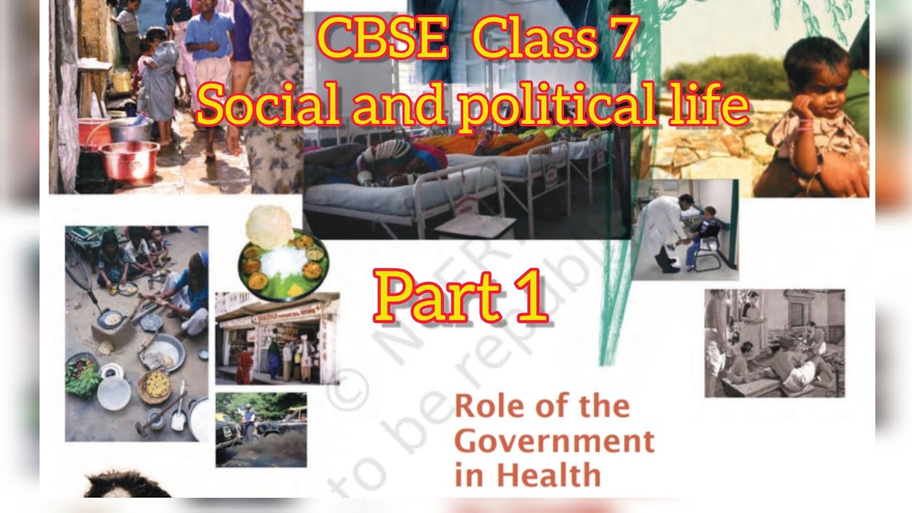 CBSE class 7 social and political life CH 2. role of government in ...
