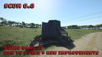 Scum 0.8 Weird Base V2 Tutorial + Improving Weak Spots - ENG