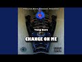 Change On Me mp3