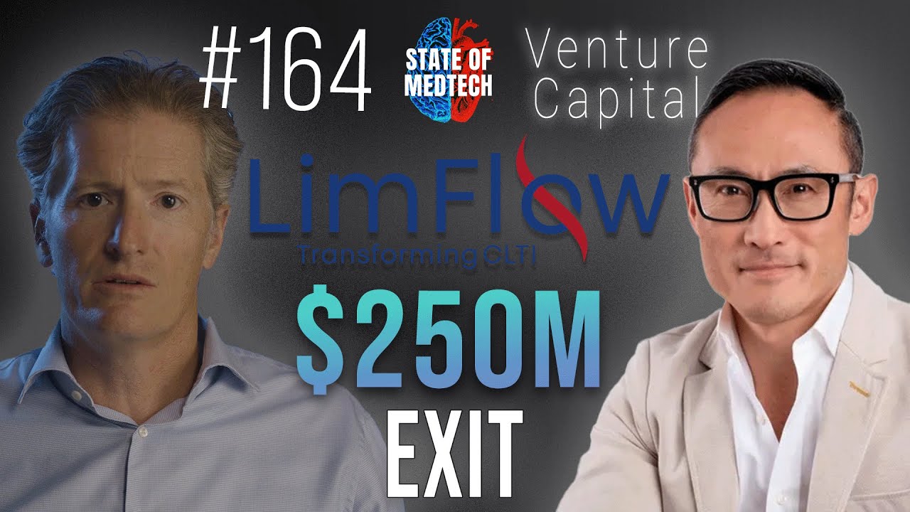 Deconstructing LimFlow’s $250M Exit with CEO Dan Rose and Sofinnova ...