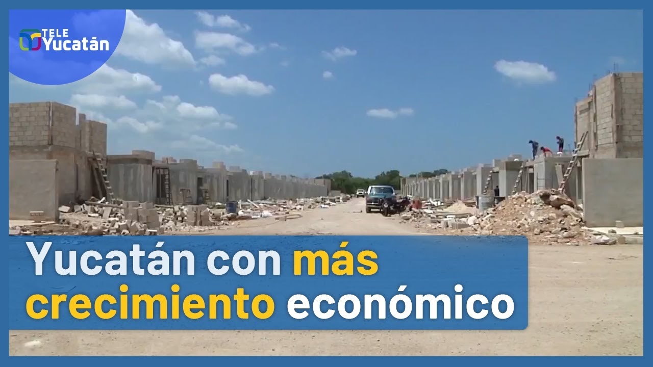 Yucatán, entre los estados con mayor crecimiento económico del país👏🏼 ...