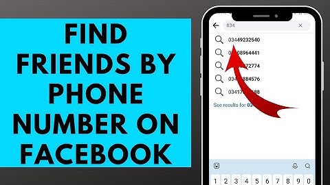 How to Find Friends on Facebook by Phone Number (2023)